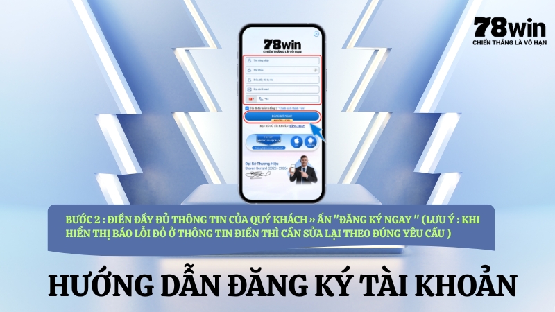 Đăng ký 78WIN bước 1 – Điền thông tin tên, SĐT và mật khẩu